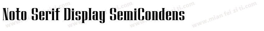 Noto Serif Display SemiCondensed Me字体转换
